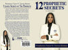 12 Prophetic Secrets to Prophesy